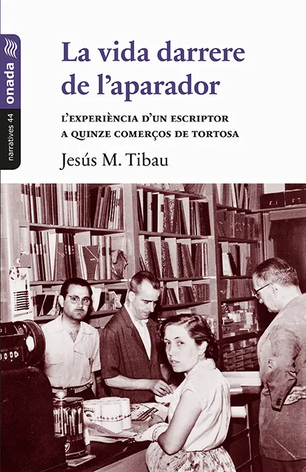 VIDA DARRERE DE L'APARADOR,LA