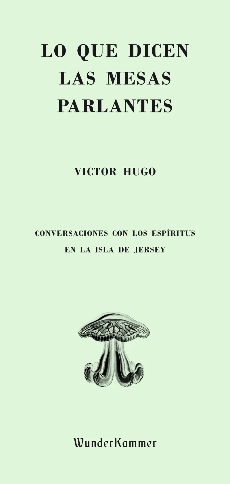 LO QUE DICEN LAS MESAS PARLANTES -VICTOR HUGO HABLA CON LOS ESPITIRUS-
