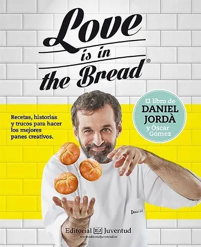 LOVE IS IN THE BREAD