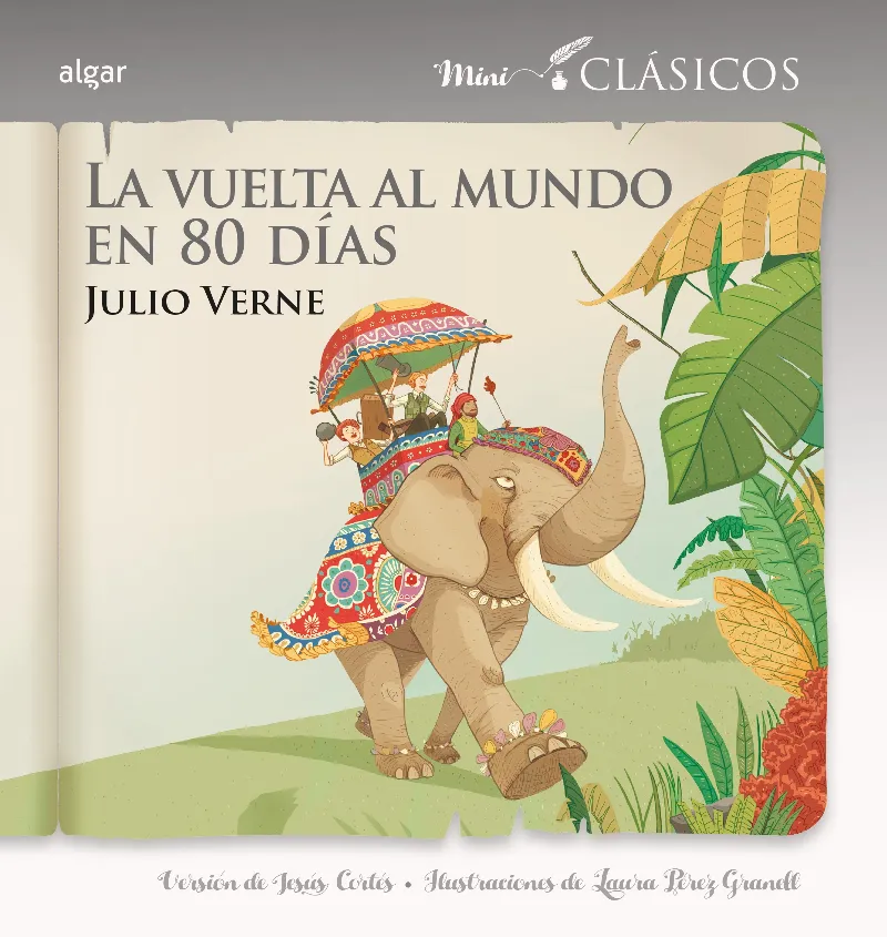 LA VUELTA AL MUNDO EN 80 DÍAS (MINICLÁSI