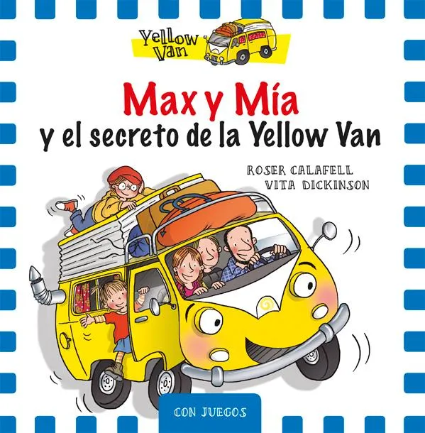 MAX Y MIA Y EL SECRETO DE LA YELLOW VAN