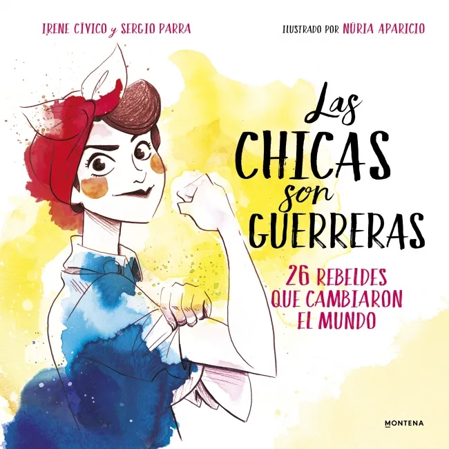 CHICAS SON GUERRERAS, LAS