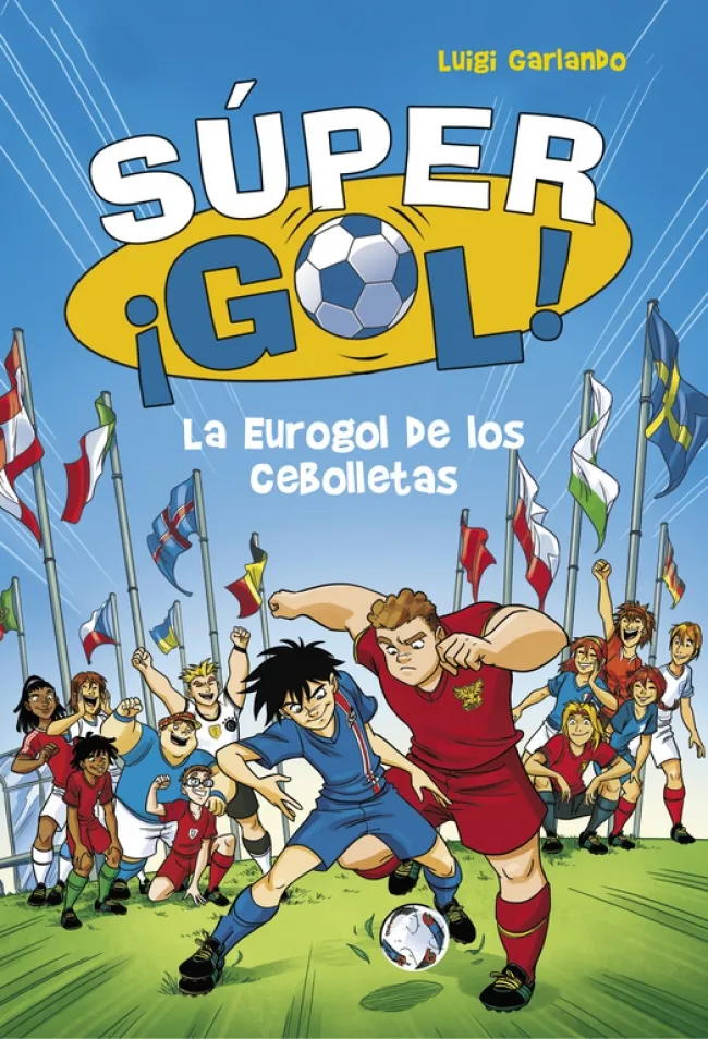 SUPER GOL 7 -LA EUROGOL DE LOS CEBOLLETAS-