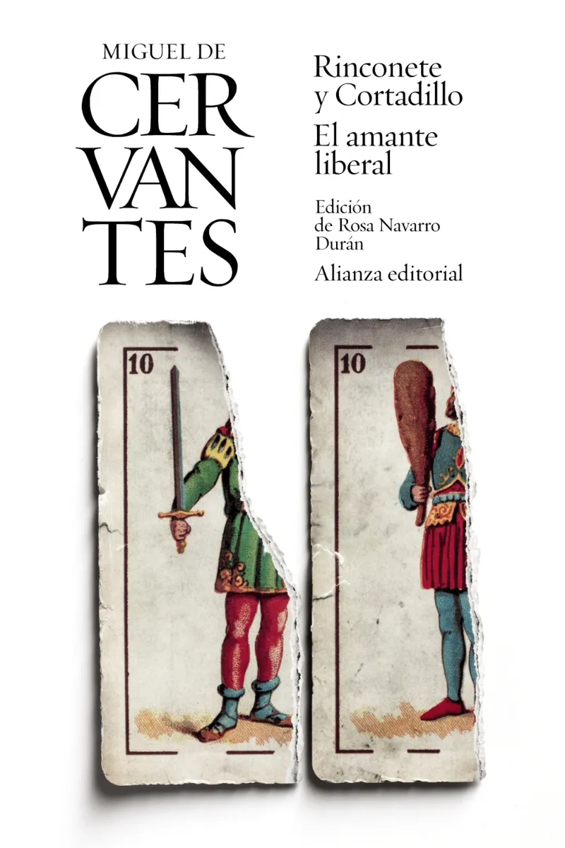 RINCONETE Y CORADILLO / EL AMANTE LIBERAL