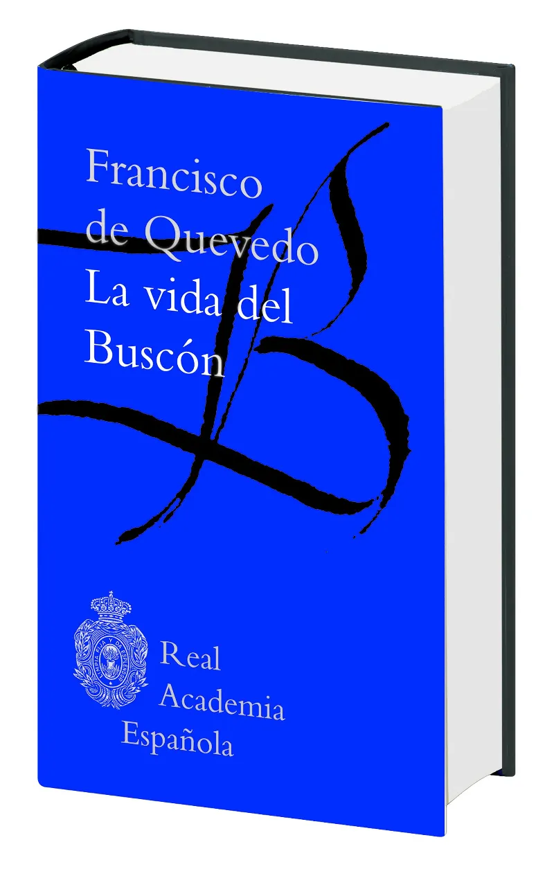 VIDA DEL BUSCON, LA -TAPA DURA-