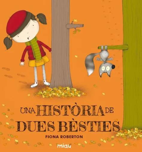 HISTORIA DE DUES BESTIES, UNA