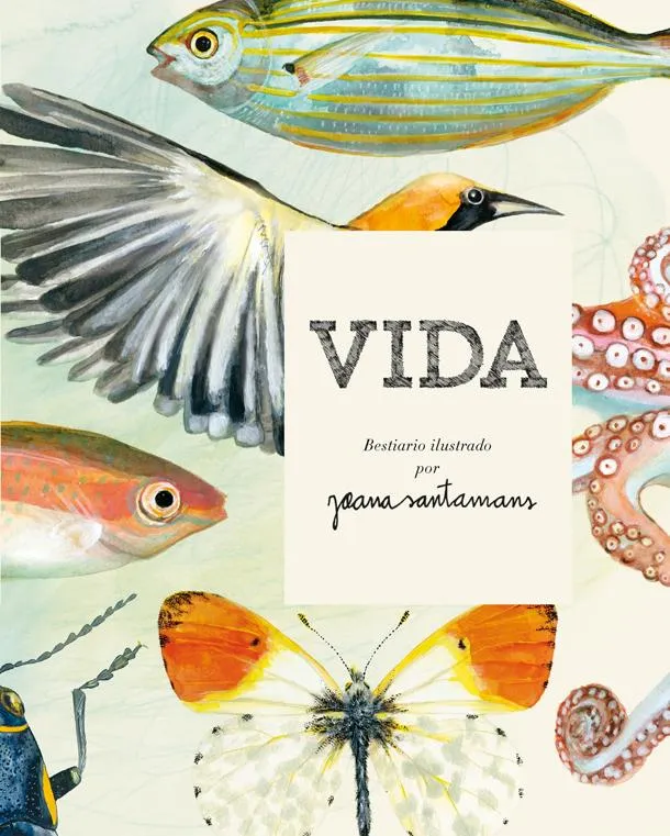 VIDA -BESTIARIO ILUSTRADO-