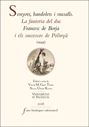 SENYORS BANDOLERS I VASSALLS