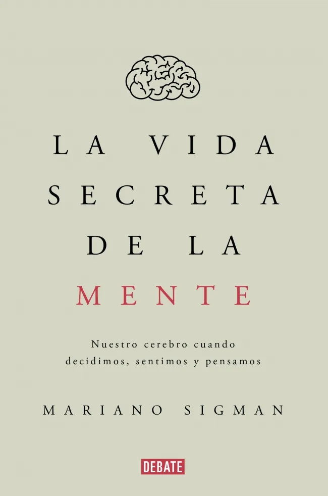 VIDA SECRETA DE LA MENTE, LA