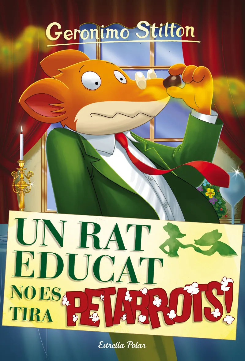 RAT EDUCAT NO ES TIRA PETARROTS, UN -GERONIMO ESTILTON -