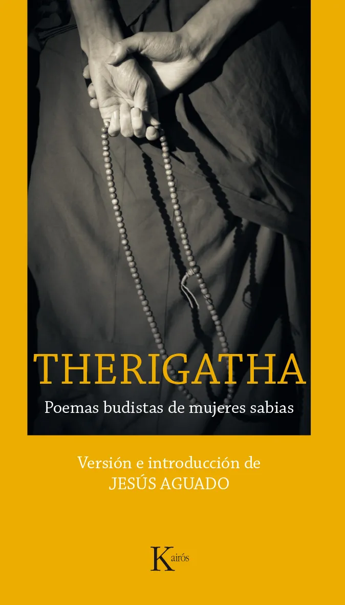 THERIGATHA -POEMAS BUDISTAS DE MUJERES SABIAS-