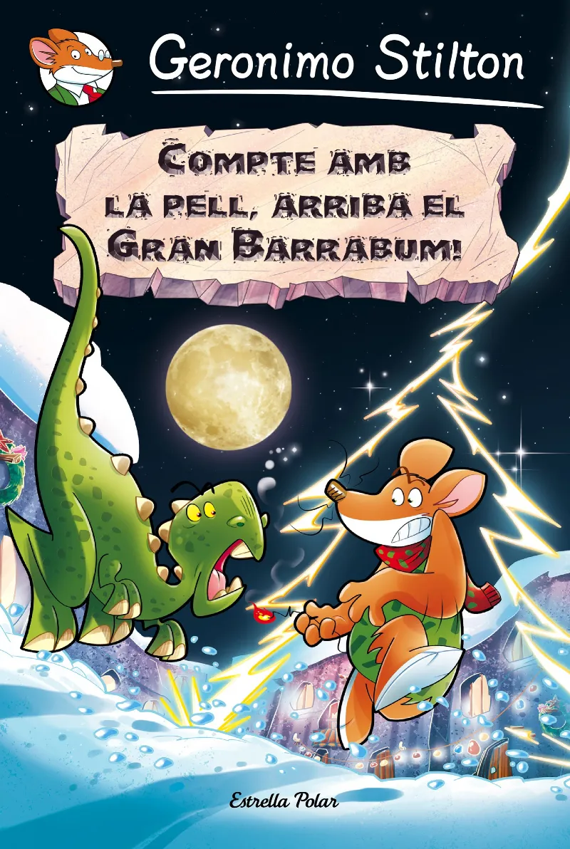 COMPTE AMB LA PELL ARRIBA EL GRAN BARRABUM -STILTON, GERONIMO-