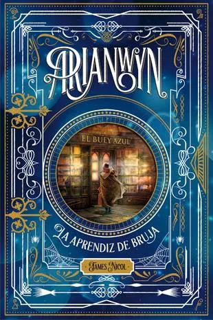ARIANWYN I LA APRENDIZ DE BRUJA