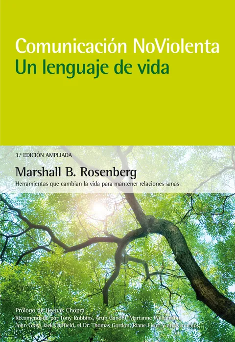 COMUNICACION NO VIOLENTA.UN LENGUAJE DE VIDA (3ª EDICIÓN AMPLIADA)
