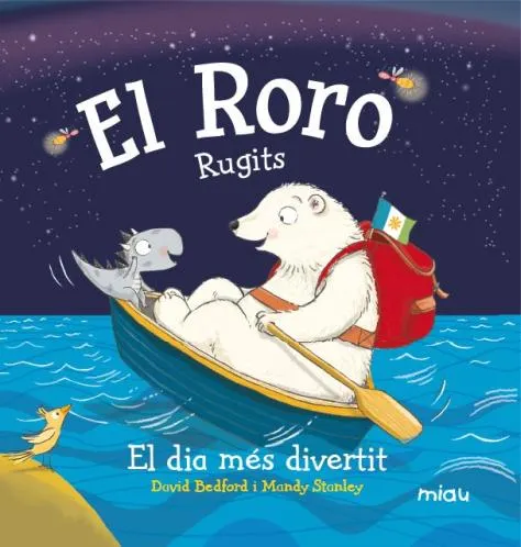 RORO RUGITS EL DIA MES DIVERTIT, EL