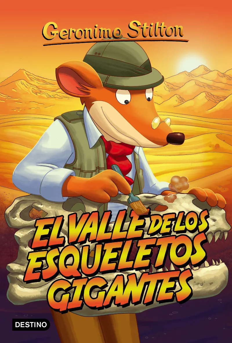 GERONIMO STILTON 44 -EL VALLE DE LOS ESQUELETOS GIGANTES-
