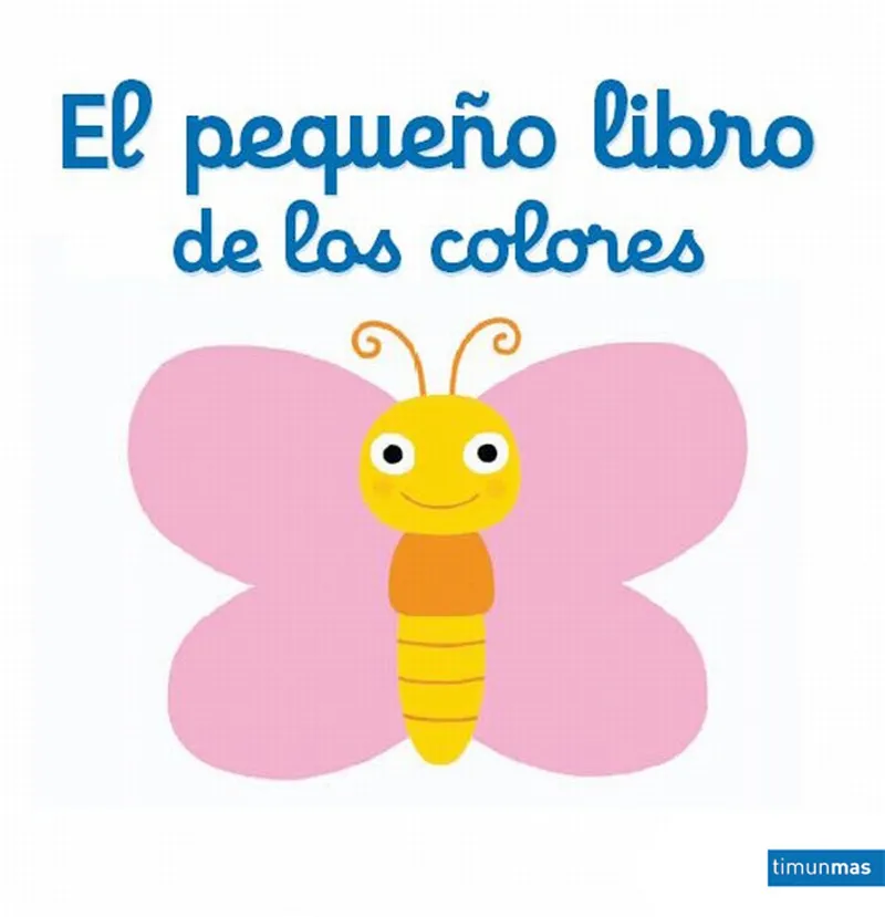 PEQUEÑO LIBRO DE LOS COLORES,EL