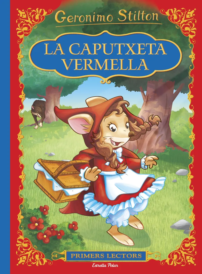CAPUTXETA VERMELLA -PRIMERS LECTORS- STILTON