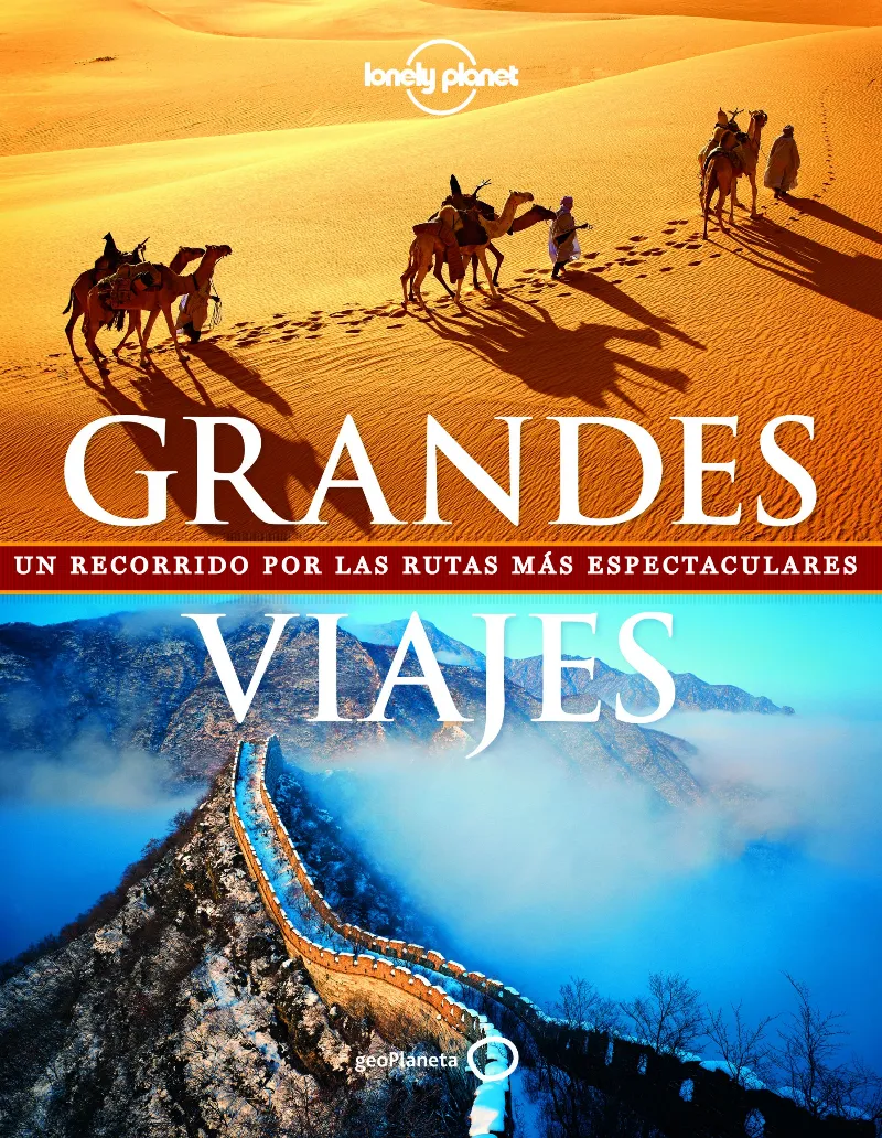 GRANDES VIAJES RECORRIDO POR LAS RUTASMAS ESPECTCULARES-