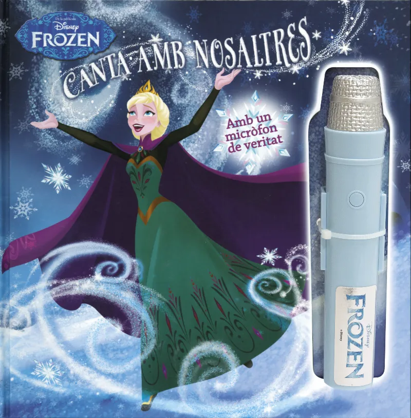 FROZEN CANTA AMB NOSALTRES -AMB UN MICRO-