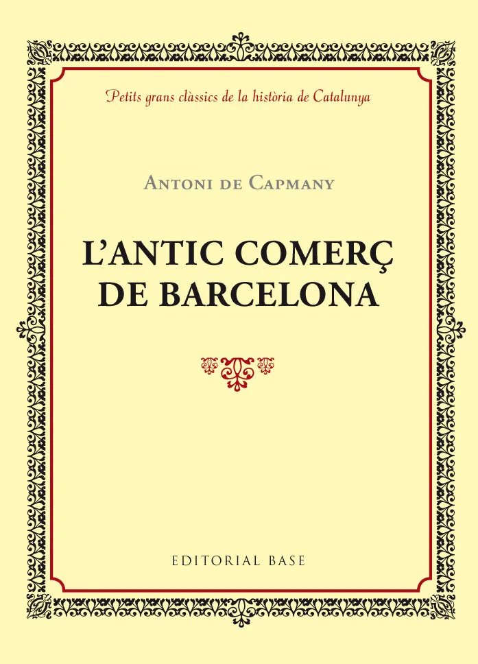 ANTIC COMERÇ DE BARCELONA, L'