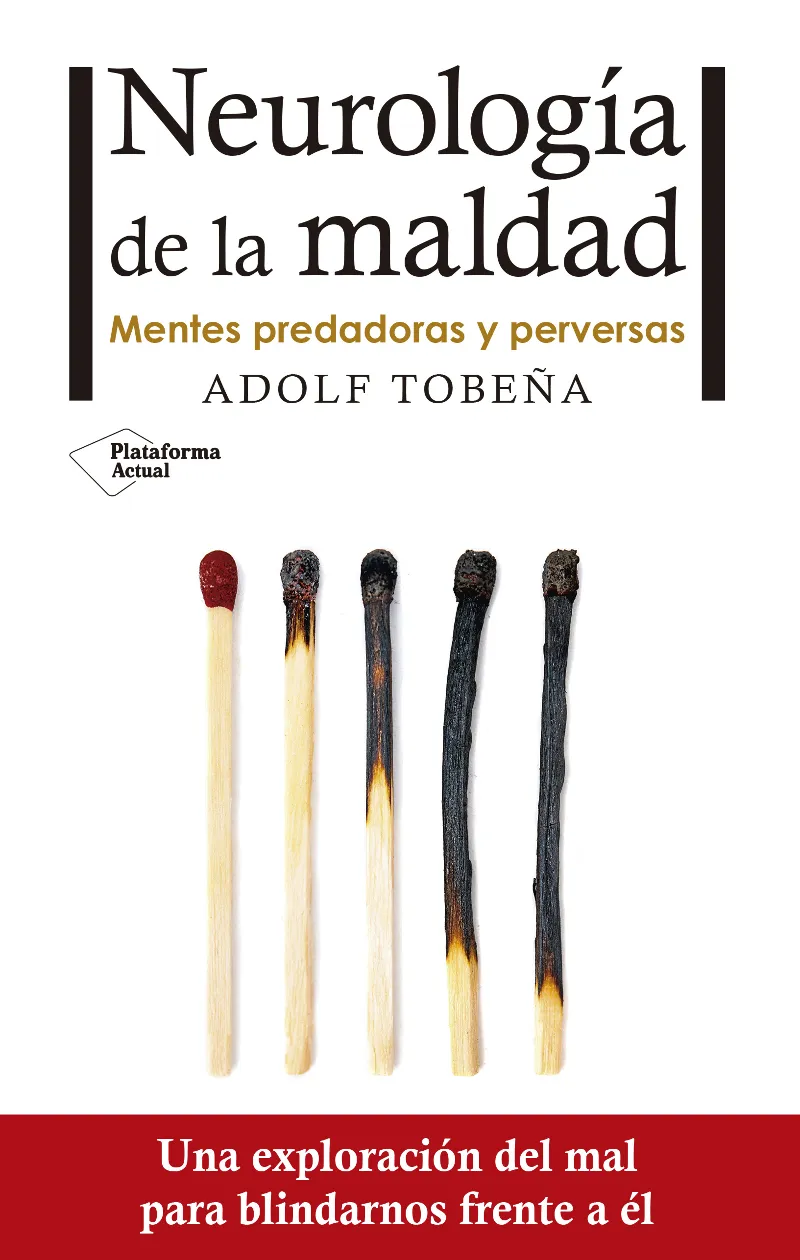 NEUROLOGIA DE LA MALDAD