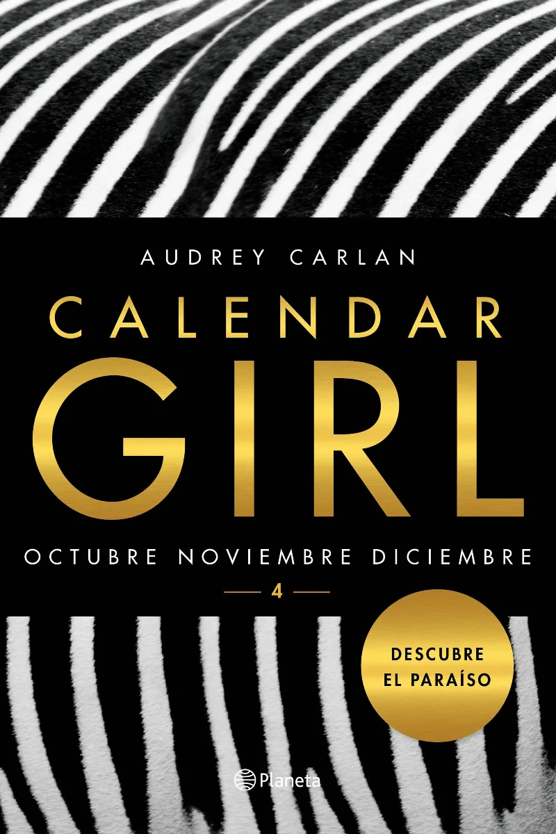CALENDAR GIRL 4 -OCTUBRE NOVIEMBRE DICIEMBRE-
