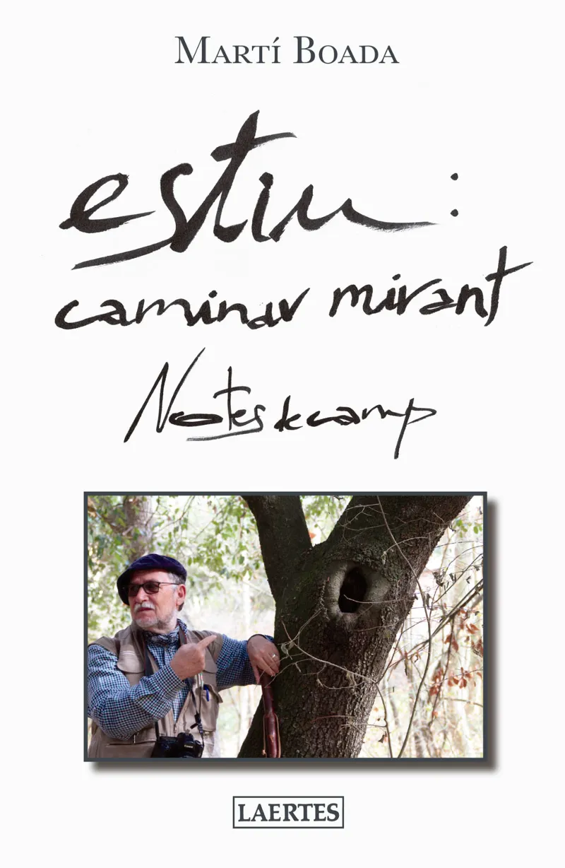 ESTIU CAMINAR MIRANT -NOTES DE CAMP-