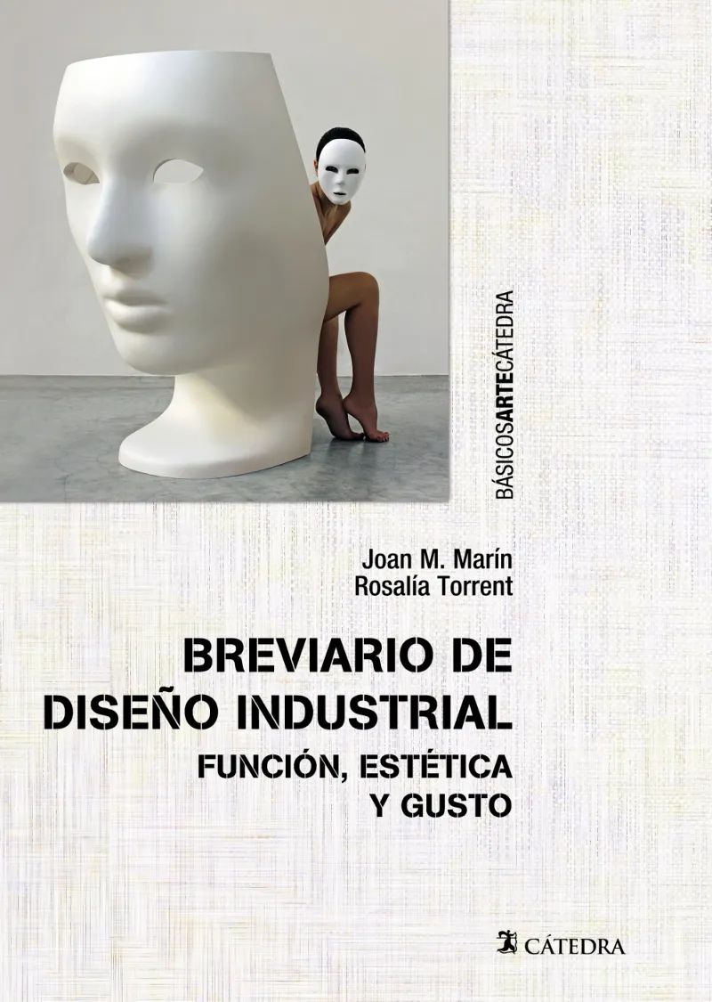 BREVIARIO DE SIEÑO INDUSTRIAL -FUNCION ESTETICA Y GUSTO-