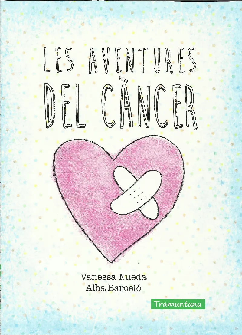 AVENTURES DEL CANCER, LES