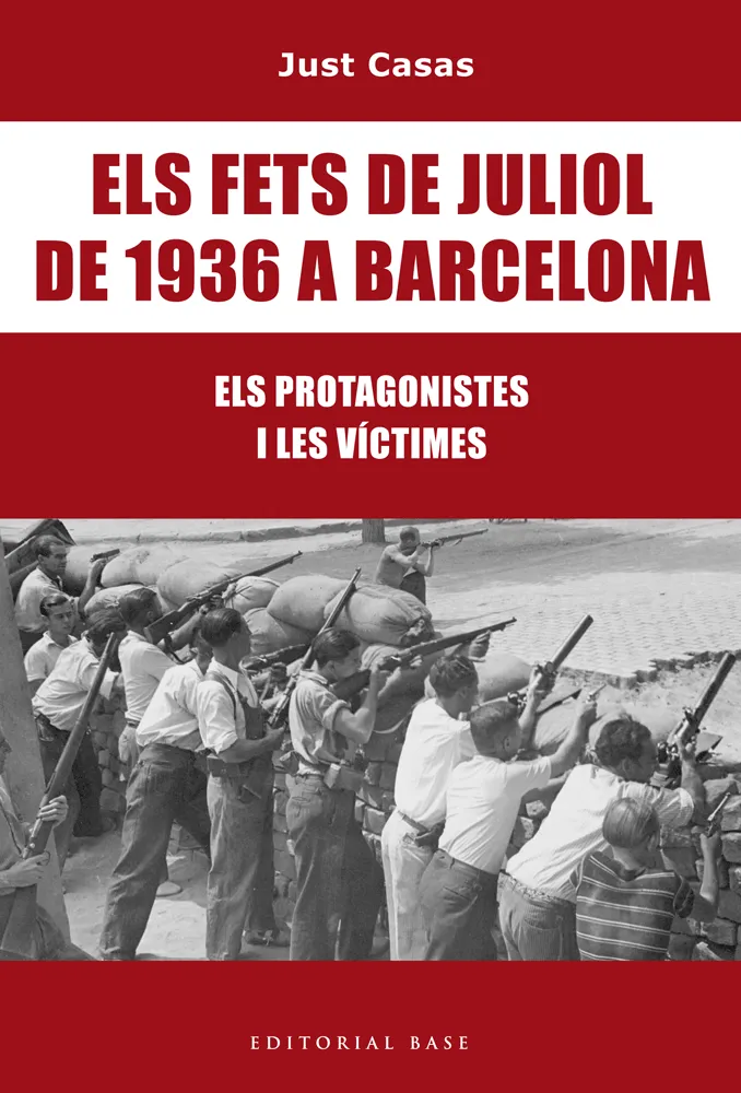 FETS DE JULIOL DE 1936 A BARCELONA, ELS