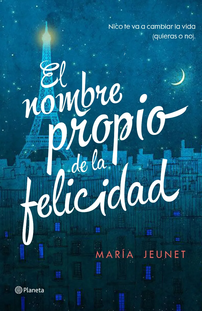 NOMBRE PROPIO DE LA FELICIDAD, EL