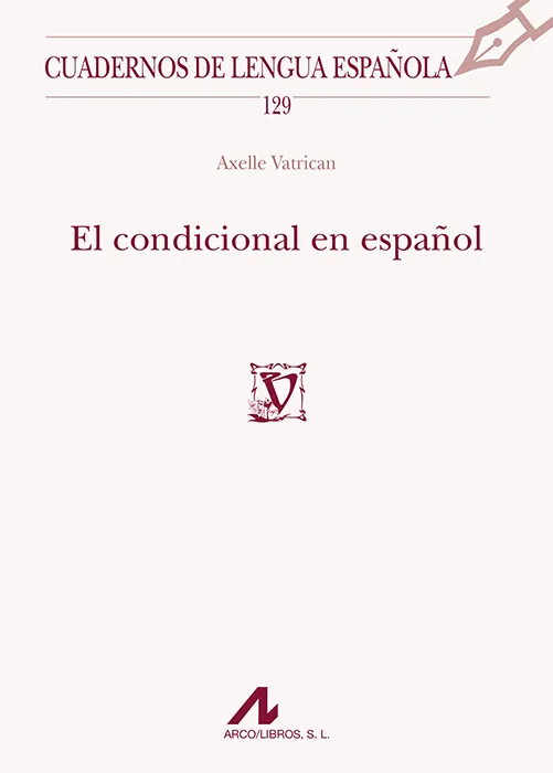 CONDICIONAL EN ESPAÑOL,EL