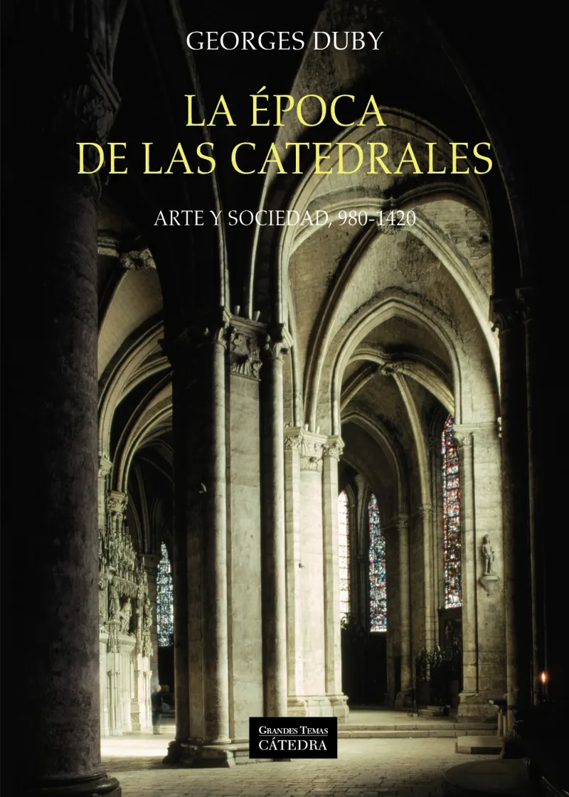 EPOCA DE LAS CATEDRALES, LA -9ºED.-