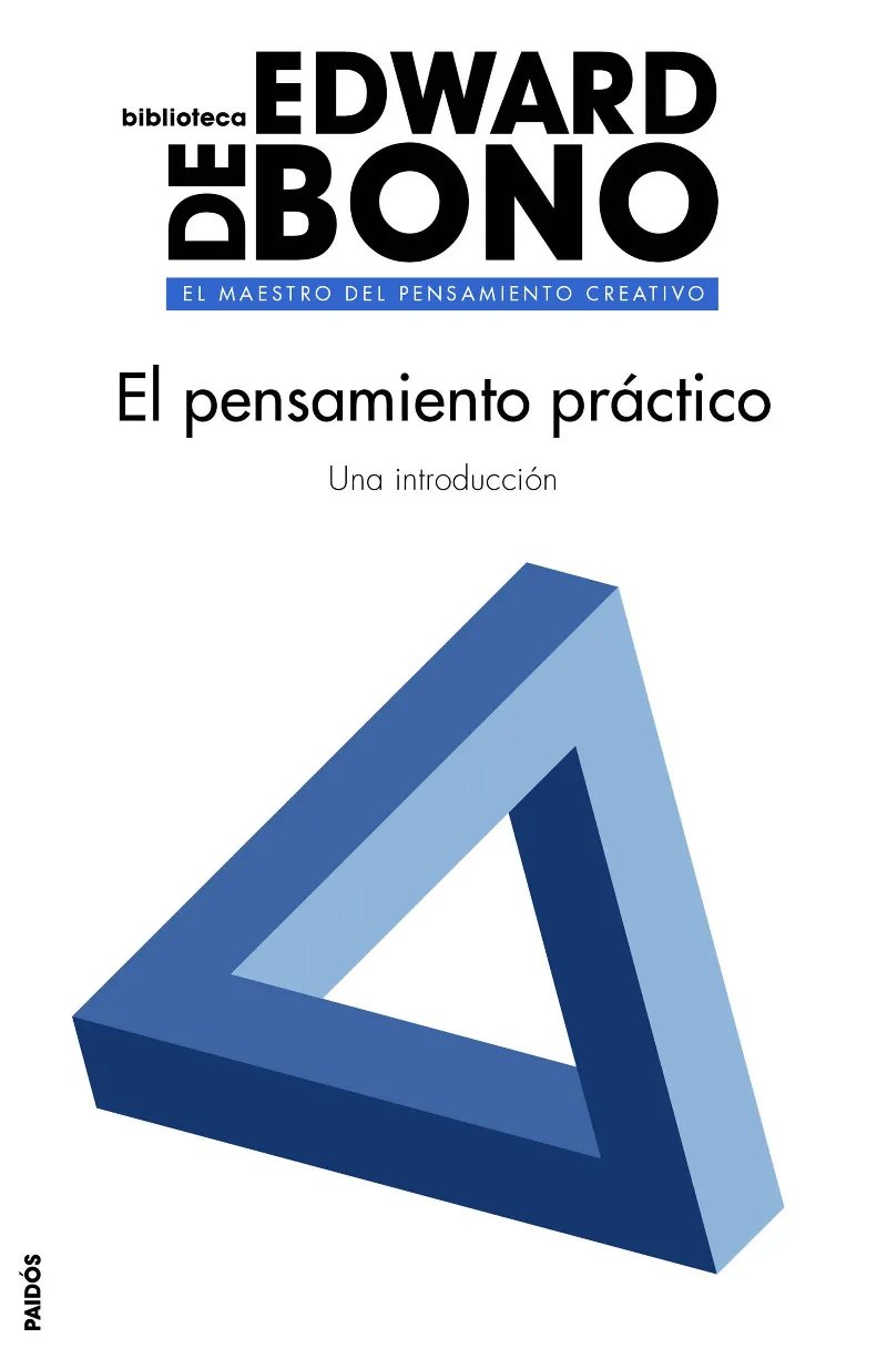 PENSAMIENTO PRACTICO,EL -MAESTROS DEL PENSAMIENTO CREATIVO-