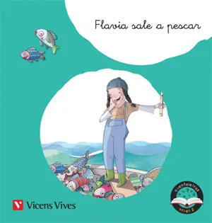 FLAVIA SALE A PESCAR. CUENTALETRAS NIVEL 2 (FL, FR)