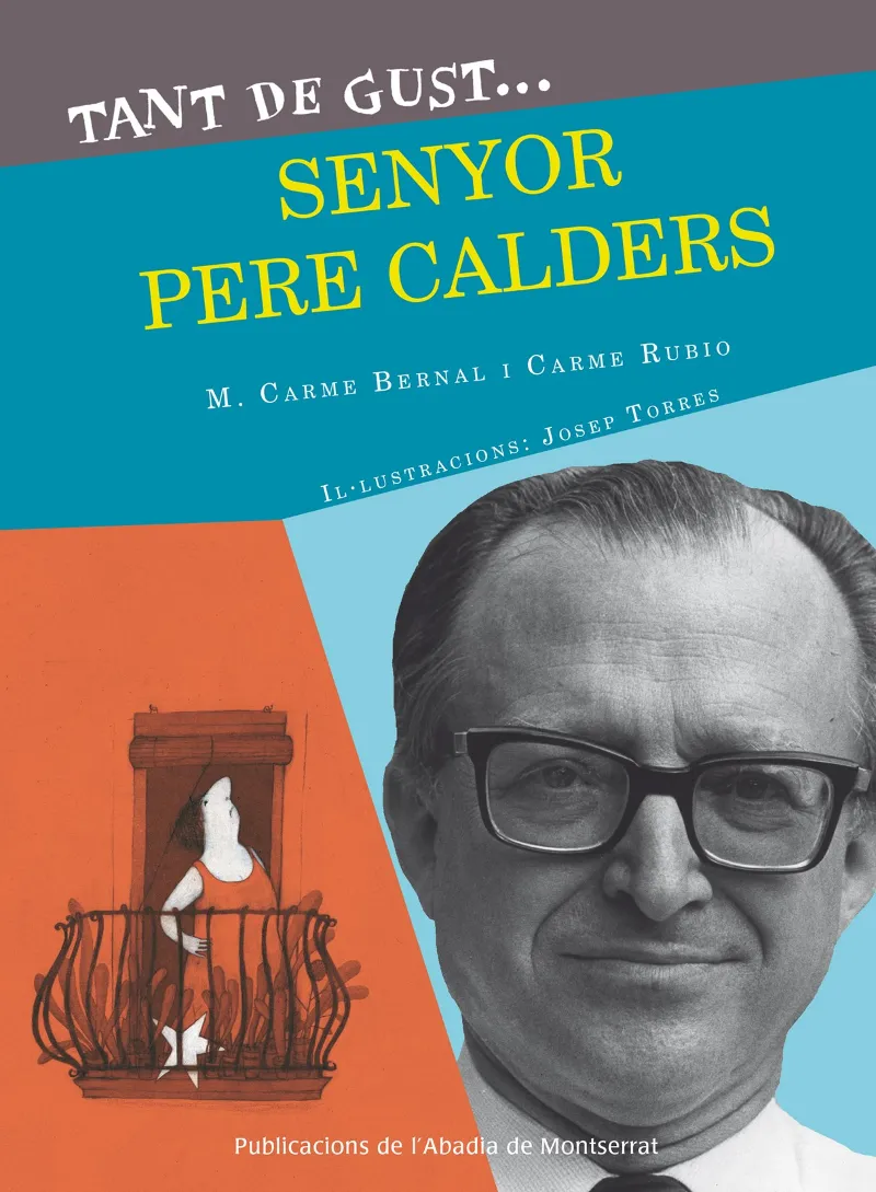 TANT DE GUST SENYOR CALDERS