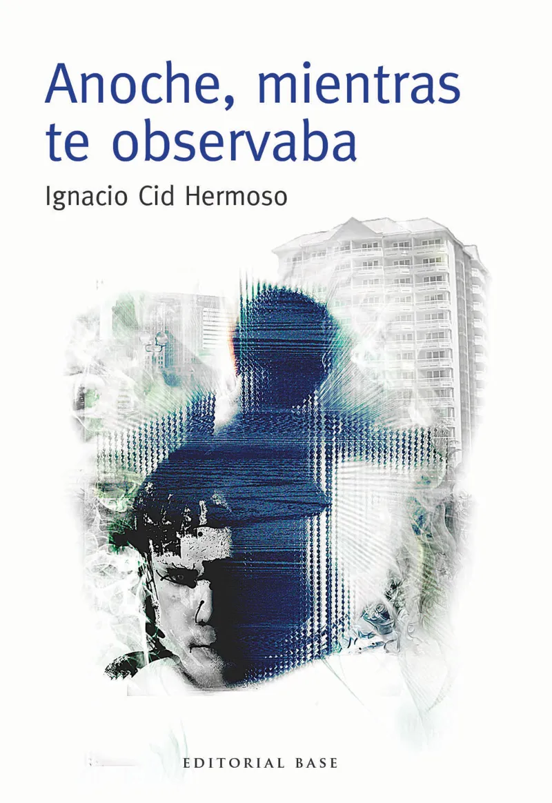 ANOCHE MIENTRAS TE OBSERVABA