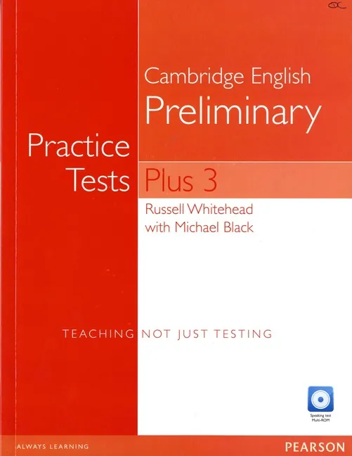 PRACTICE TESTS PLUS PET 3 WITHOUT KEY AND MULTI-ROM/AUDIO CD PACK