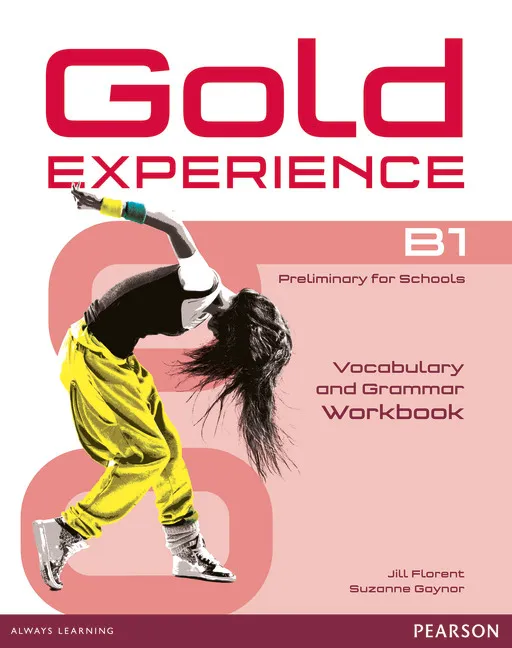 GOLD EXPERIENCE B1 GRAMMAR+VOCABULARY WB
