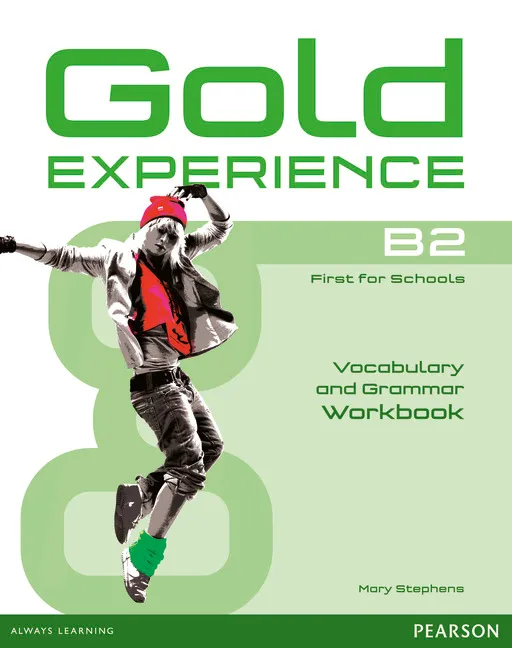 GOLD EXPERIENCE B2 GRAMMAR+VOCABULARY WB