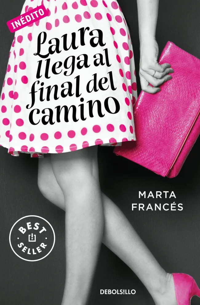 Laura llega al final del camino (Laura va a por todas 2)