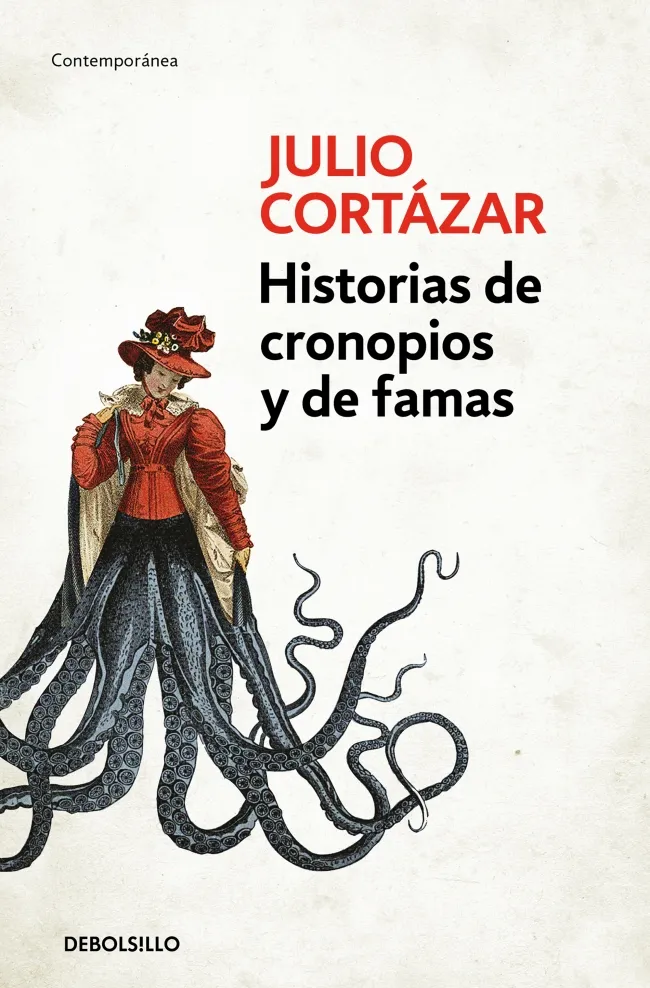 HISTORIAS DE CRONOPIOS Y FAMAS