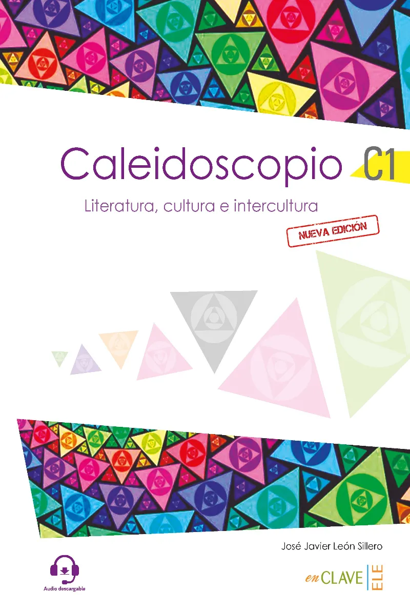 CALEIDOSCOPIO LITERATURA, CULTURA E INTERCULTURA C1