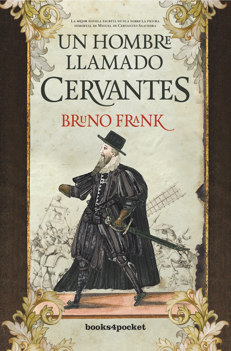 HOMBRE LLAMADO CERVANTES,UN