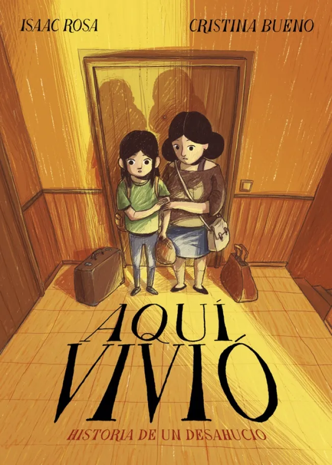 AQUI VIVIO HISTORIA DE UN DESHAUCIO