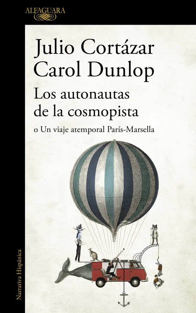 AUTONAUTAS DE LA COSMOPISTA,LOS -O UN VIAJE ATEMPORAL PARIS