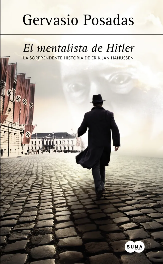 MENTALISTA DE HITLER,EL -LA SORPRENDENTE HISTORIA DE ERIK JAN