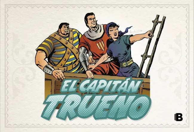 El Capitán Trueno (fascículos: 529 - 576) (nueva edición) (El Capitán Trueno 12)