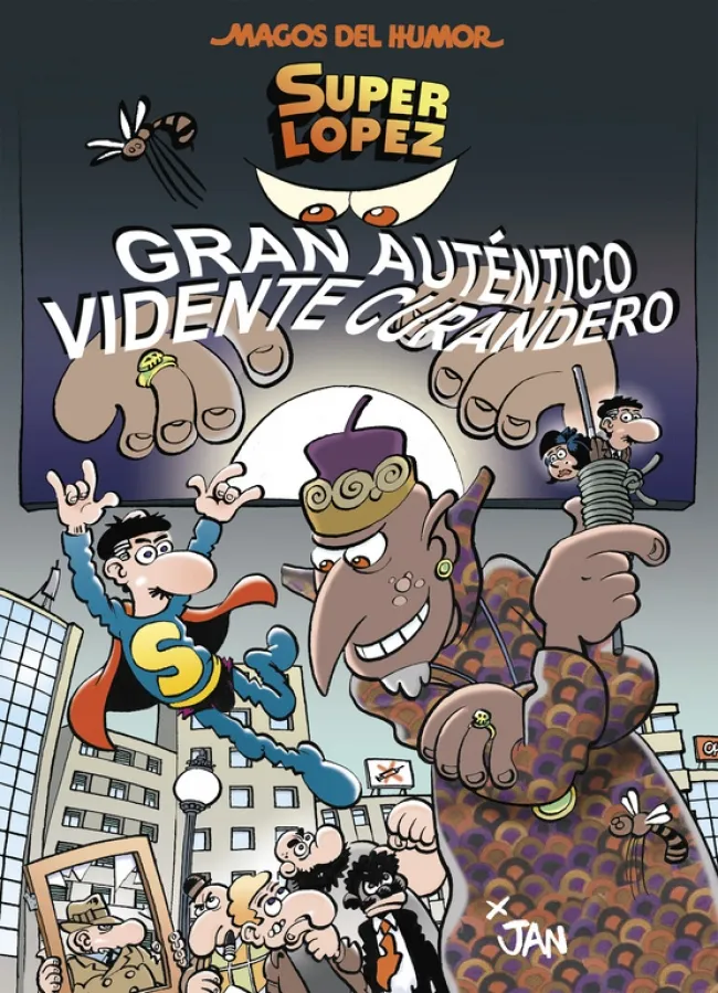 Gran Auténtico Vidente Curandero (Magos del Humor Superlópez 177)